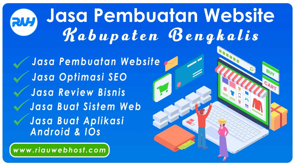 Jasa Pembuatan Website Bengkalis Gratis SEO